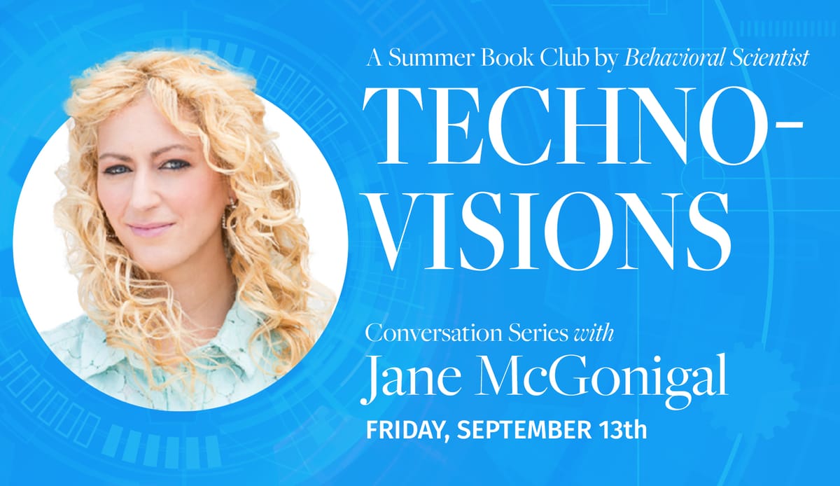 Reminder: Techno-Visions Conversation with Jane McGonigal Now September 13